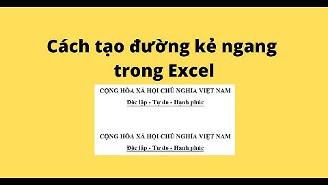 Cách tạo đường kẻ ngang trong Excel