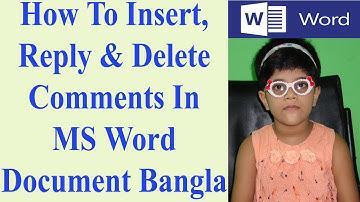 How To Insert, Reply & Delete Comments In MS Word Document Bangla