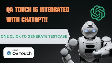 Create Test Cases in QA Touch Faster with ChatGPT