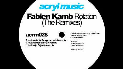 Fabien Kamb-Rotation (Onur Ozman Remix)