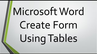Create Form in Tables using Microsoft Word