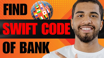 How to Know SWIFT Code of Bank (2025)