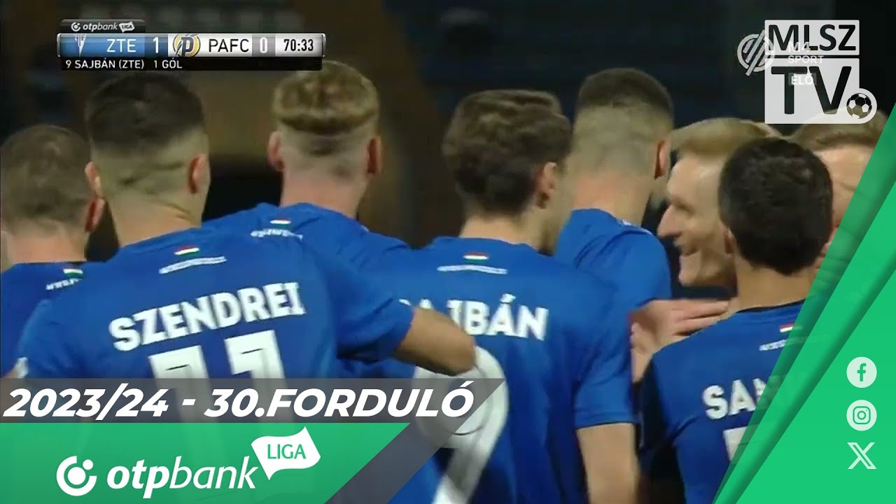 ZTE FC - Puskás Akadémia FC | 1-0 | (0-0) | OTP Bank Liga | 30. forduló | MLSZTV