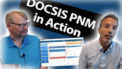 DOCSIS PNM In Action: Targeting Issues In and Near the Home