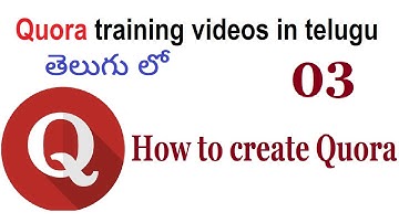 How to create Quora account and how optimize profile  in telugu 03