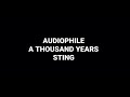 A thousand years sting high quality audiophile flac song