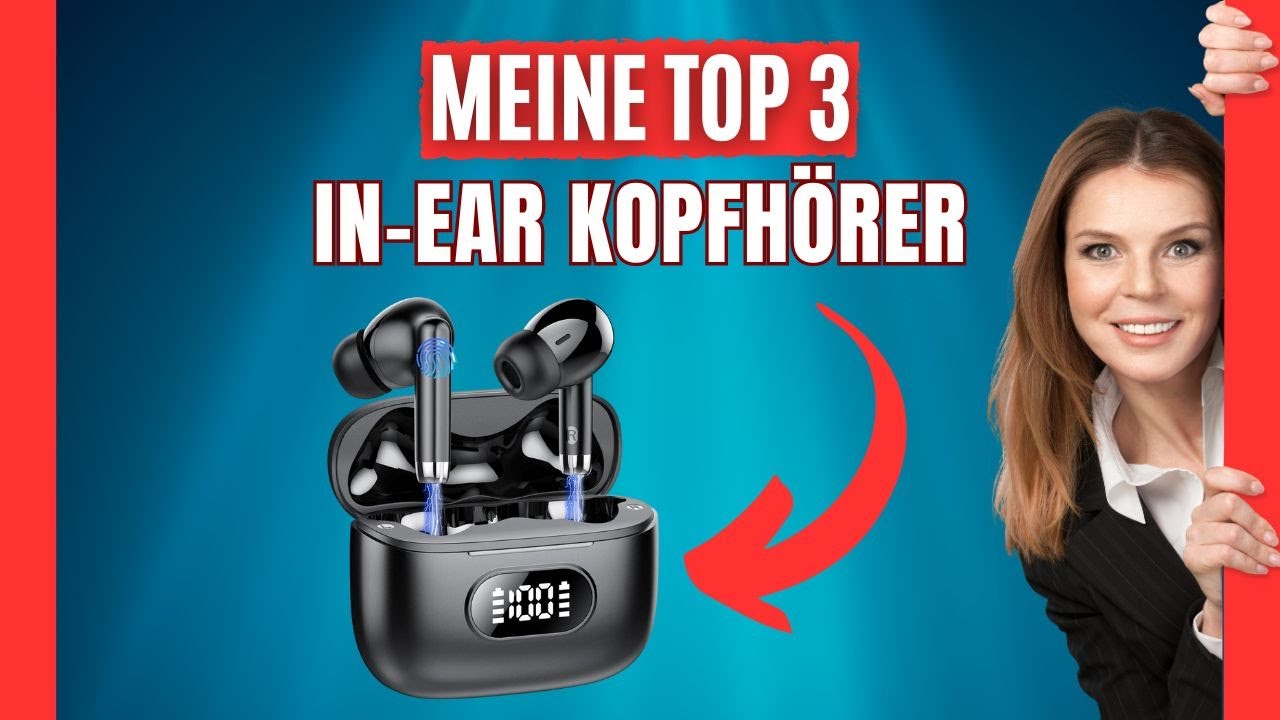 Beste In Ear Bluetooth Kopfhörer Unter 50 Euro Die besten Bluetooth Kopfhörer 2024! Top 3 In Ear Vergleich - YouTube
