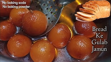 Bread Gulab Jamun Recipe | Instant Gulab Jamun | How to make Perfect Bread Gulab Jamun