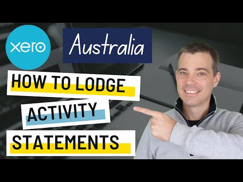 Xero Australia - How to Lodge Activity Statements BAS IAS
