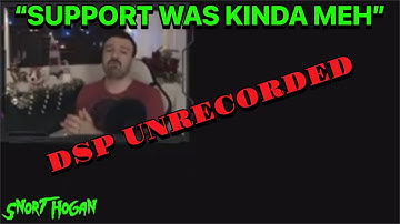DSP Unrecorded Greedy And Ungrateful “Support Was Kinda Meh”