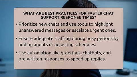 What Are Best Practices For Faster Chat Support Response Times? - Customer Support Coach
