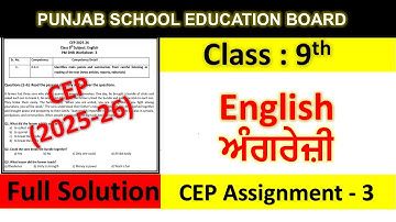 Class 9th english Assignment 3 fully solved । 9th class cep practice sheet 3
