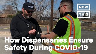 How Weed Dispensaries Are Responding to COVID-19 | NowThis