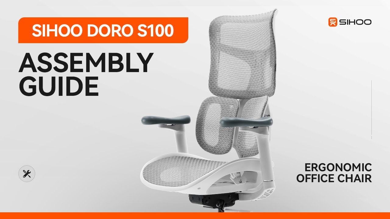 Sihoo Doro S100 Ergonomic Office Chair Assembly Guide