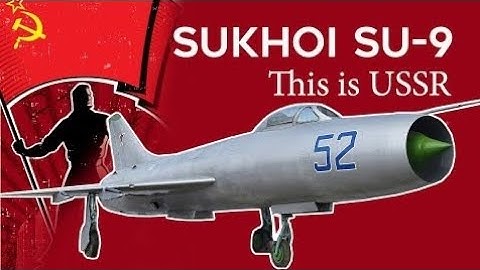 Su-9 – The Soviet Union’s Early Supersonic Interceptor | Speed Meets Power