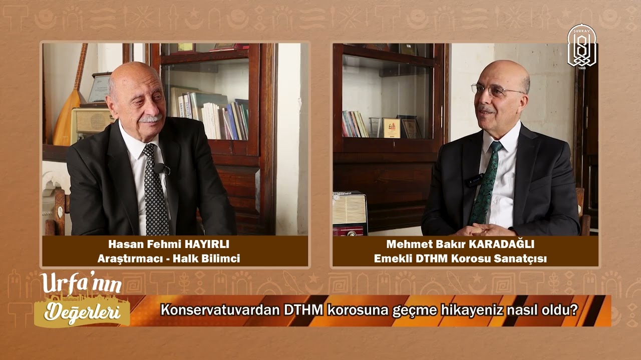 Urfa'nın Değerleri - Mehmet Bakır Karadağlı