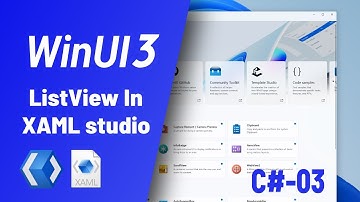 ListView WinUI3 C# in xaml Studio   #03