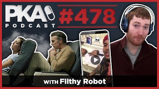 PKA 478 w Filthy Robot - Blade's Teeth, Airline Etiquette, Funeral Video