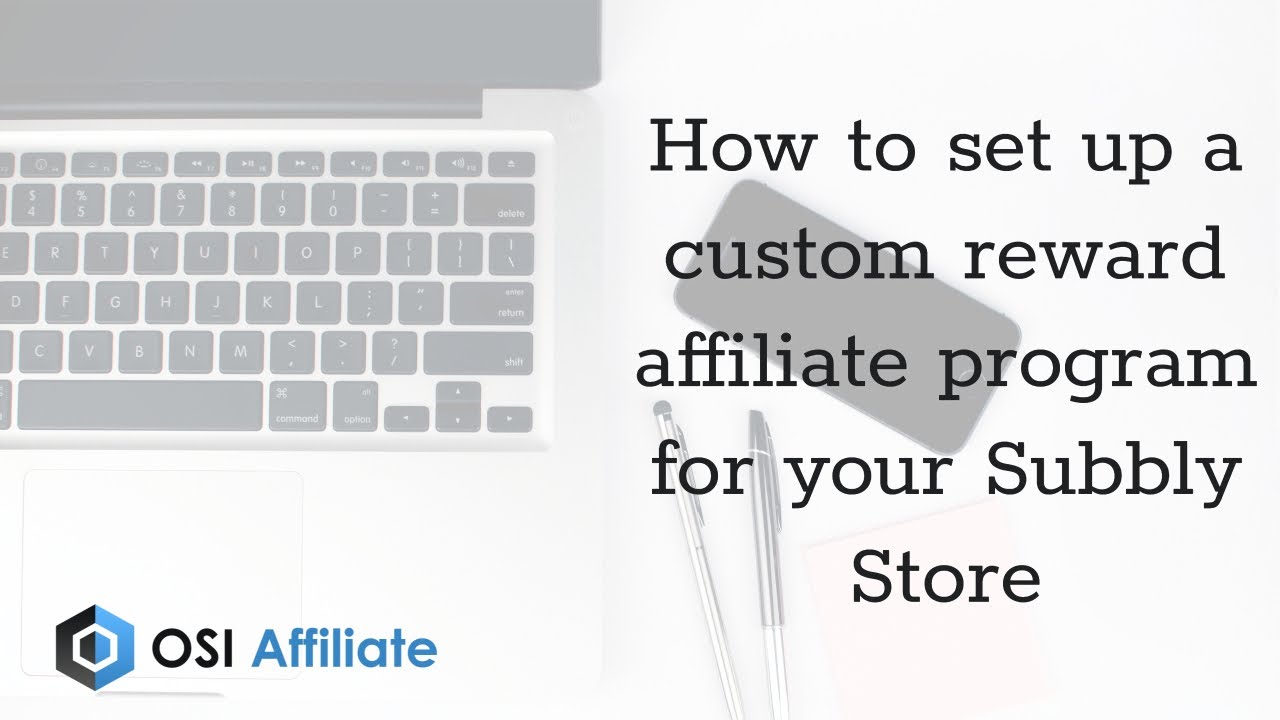 How to set up a custom reward affiliate program for your Subbly Store ...