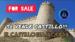 SE VENDE CASTILLO!!! EL CASTILLO DE MAQUEDA #castillo #fortaleza #forsale #enventa #toledo