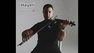 Tata Simonyan-Hayeli // Arsen Aslanyan -Violin Cover🎻 //