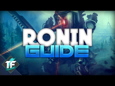 Titanfall 2 - Ronin Guide