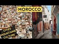 Morocco: Geography and Travel Tips