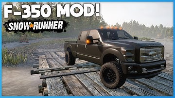 Ford F-350 Platinum Mod! | SnowRunner Mods