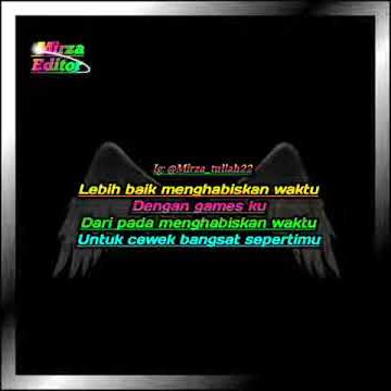 Status WA buat cwek bangsat