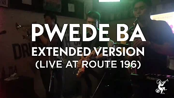 Lola Amour – Pwede Ba (Extended Version: Live at Route 196)