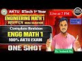 AKTU Maths 1 Complete Revision 🔥 | Maha Marathon | All Units | Target 60+ Marks #aktuexam #maths1