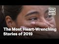 The 10 Most Heart-Wrenching Stories of 2019 | NowThis