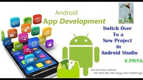 Lecture 6- Add a New Project in Android Studio