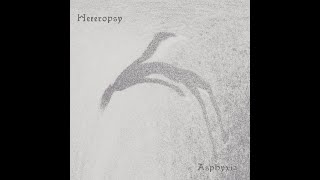 Heteropsy - Asphyxia (EP)