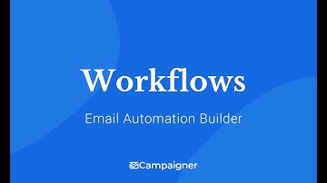 Product Feature: Campaigner Workflow Automation Builder