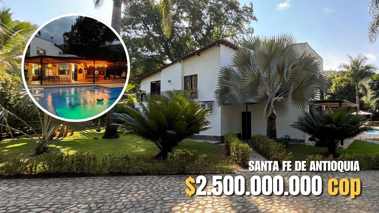 Recorriendo HERMOSA FINCA de DESCANSO en Santa Fe de Antioquia, con Piscina y Jacuzzi $2.500 mllns
