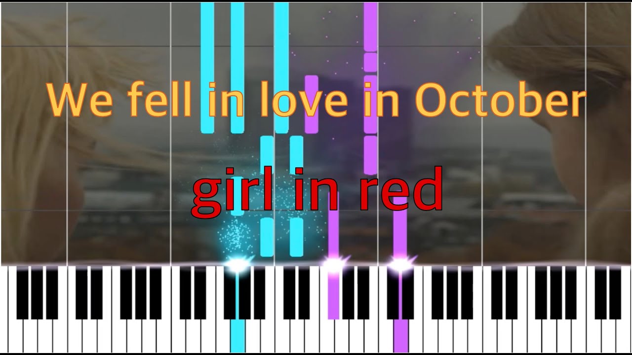 We fell in Love in October - Girl in red - Piano Tutorial - YouTube
