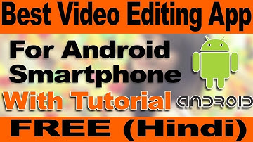Best Free Android Video Editing App - Edite Awesome Videos with CyberLink PowerDirector!Tutorial