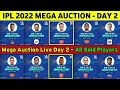 Tata IPL 2022 Mega Auction Day 2 Live - All Sold out Players | Mega Auction Day 2 Live Sold Players