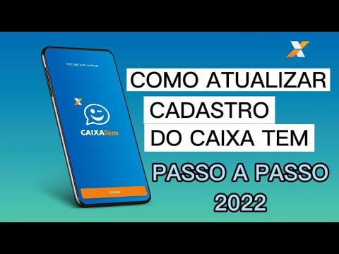 Como atualizar o cadastro no Caixa Tem 2022 ( Passo a Passo )