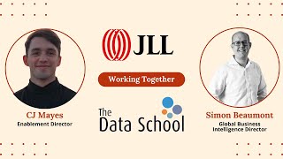 Working Together Part 2: JLL & The Data School UK