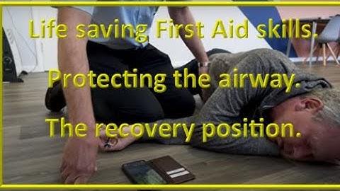 Emergency First Aid skills - How to treat an unconscious person. The Recovery Position.
