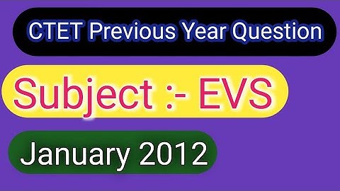 LIVE 🔴 | CTET November 2012 EVS Question Paper with Answer