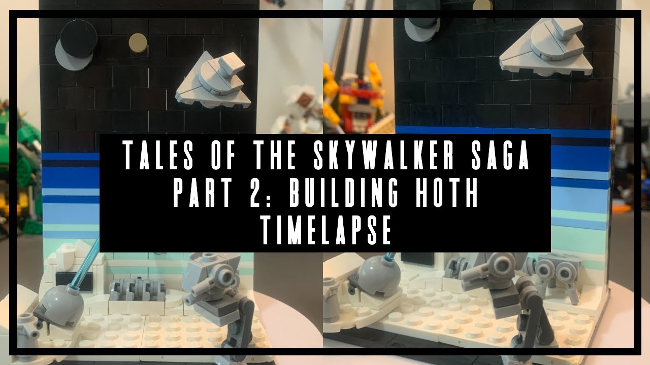 Part 2: Building Hoth Timelapse | Tales of the Skywalker Saga LEGO Star ...