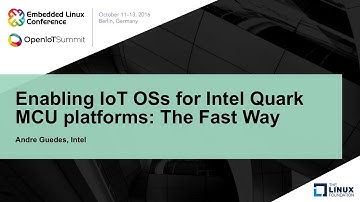 Enabling IoT OSs for Intel Quark MCU platforms: The Fast Way