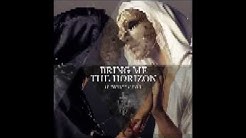 Bring Me The Horizon - It Never Ends (Instrumental) [HQ]  - Durasi: 4:35. 
