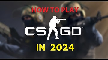 Tutorial - How to play CSGO in 2024 (Very Easy!)
