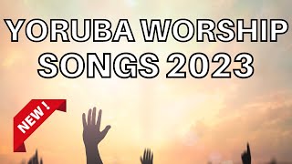 Yoruba Worship Songs 2023 - Morning Yoruba Worship Songs 2023 - Yoruba Gospel Songs screenshot 3