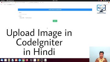 🔥 Upload Image in Codeigniter || Hindi Tutorial #codeigniter #codeignitertutorial #playerofcode