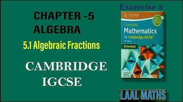 IGCSE mathematics Core and Extended | Chapter 5 ALGEBRA| Exercise 3